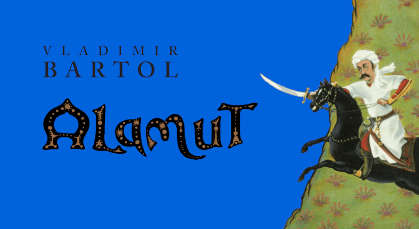 ALAMUT, Vladimir Bartol
